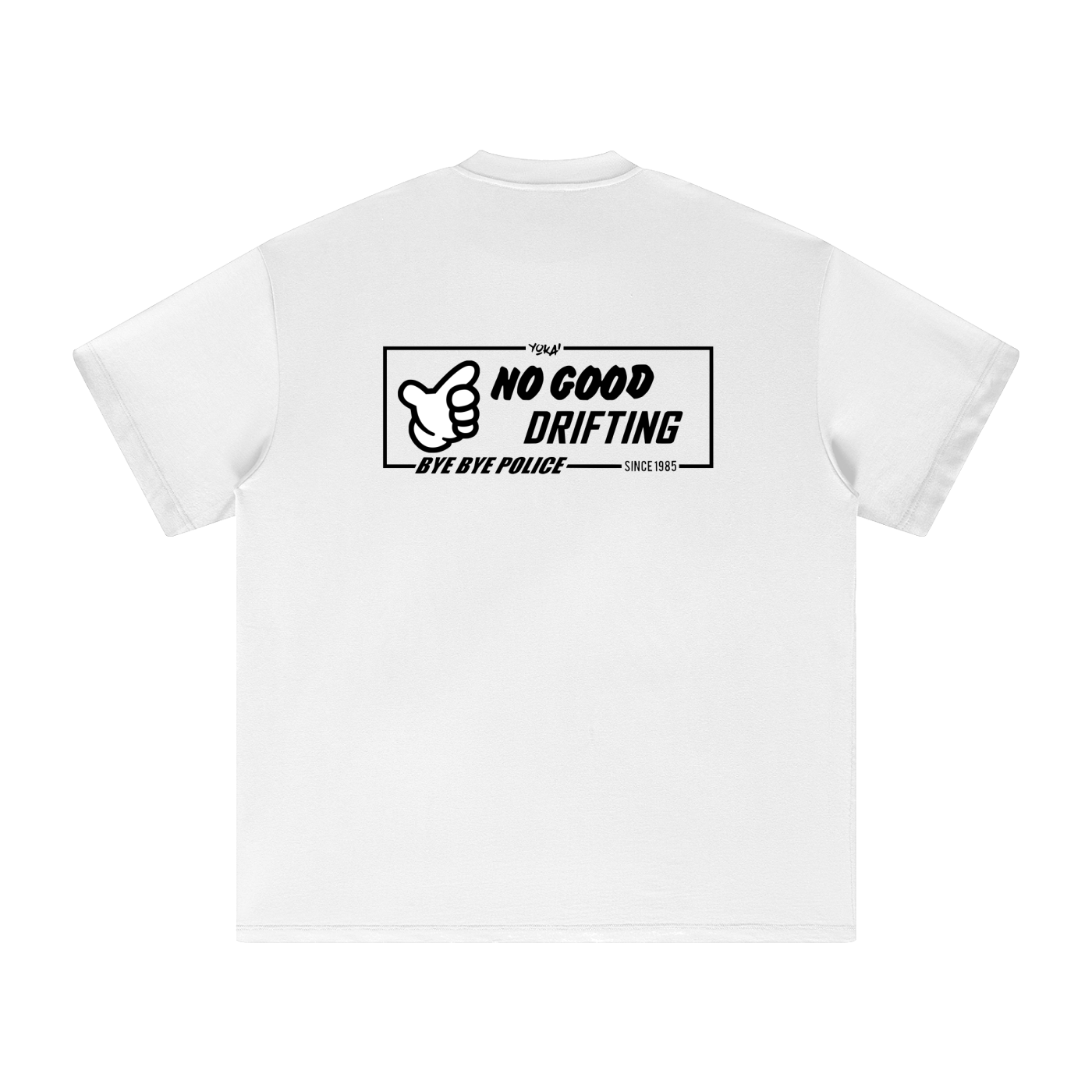 NO GOOD DRIFTING WHITE T-SHIRT